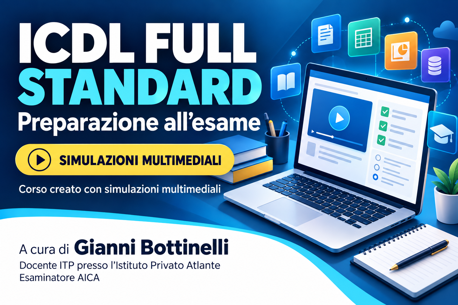 ICDL Full Standard – Preparazione all’esame